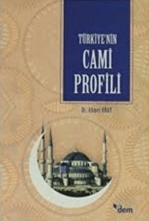 Türkiye’nin Cami Profili