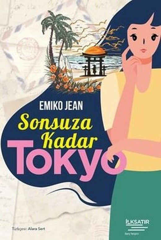 Sonsuza Kadar Tokyo | İlksatır Yayınevi (İnce Kapak)