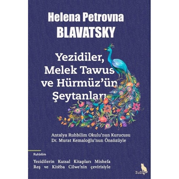 Yezidiler, Melek Tawus ve Hürmüz’ün Şeytanları