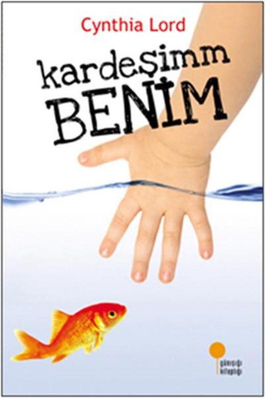 Kardeşimm Benim | Günışığı Kitaplığı (İnce Kapak)