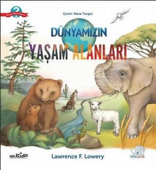 Dünyamızın Yaşam Alanları | Nobel Çocuk