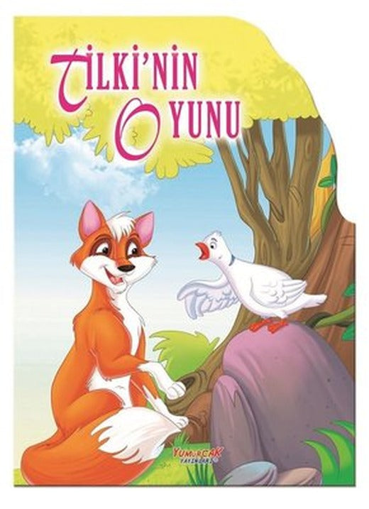 Tilki'nin Oyunu - Şekilli Kitaplar | Yumurcak Yayınları