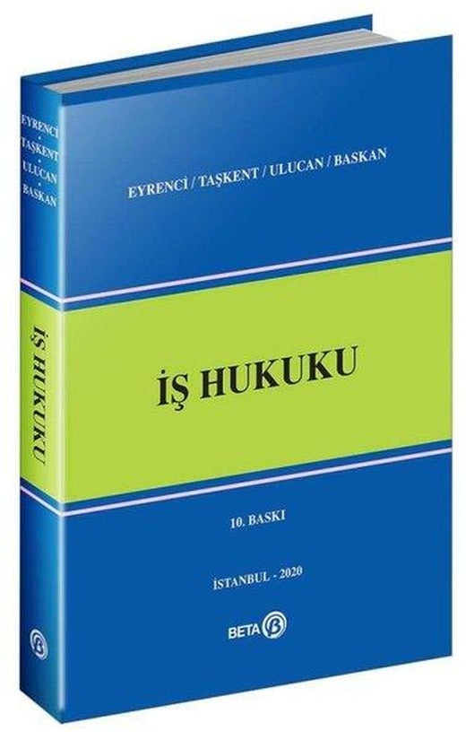 İş Hukuku | Beta Yayınları (İnce Kapak)