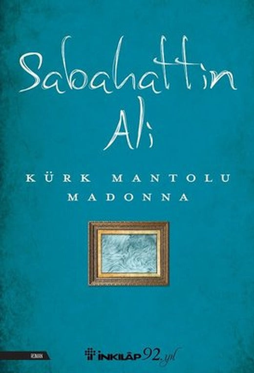 Kürk Mantolu Madonna | İnkılap Kitabevi