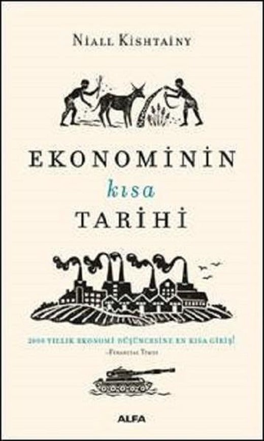 Ekonominin Kısa Tarihi | Alfa Yayıncılık (İnce Kapak)