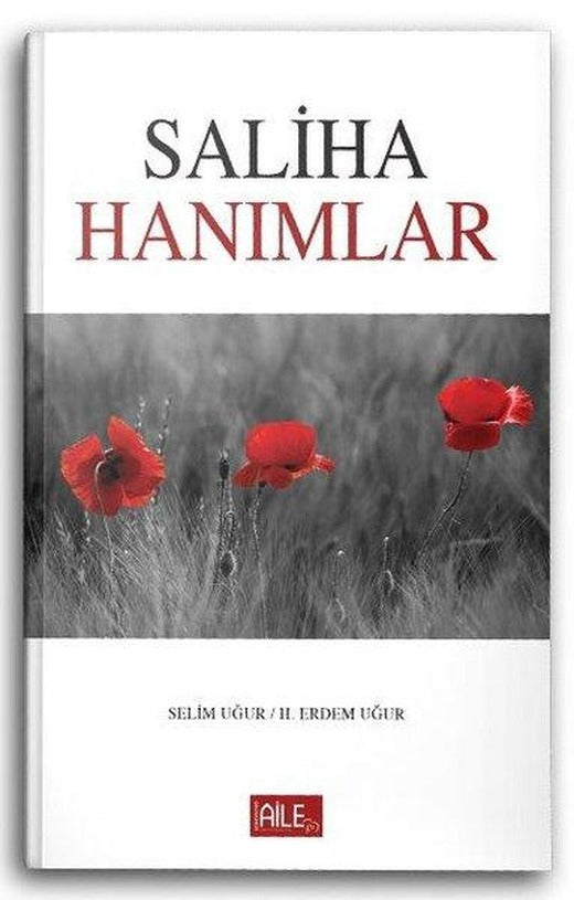 Saliha Hanımlar | Semerkand Aile Yayınları (İnce Kapak)