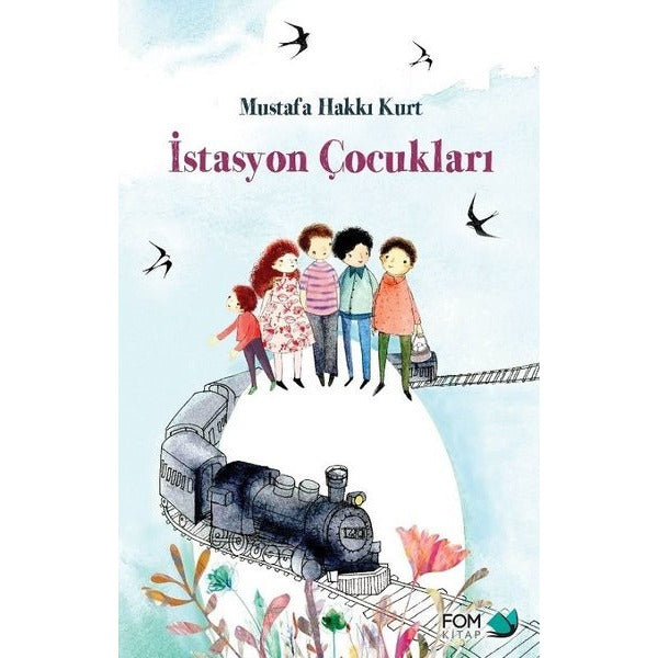 İstasyon Çocukları | Fom Kitap