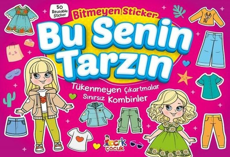 Bitmeyen Sticker - Bu Senin Tarzın | Bıcırık Yayınları (İnce Kapak)
