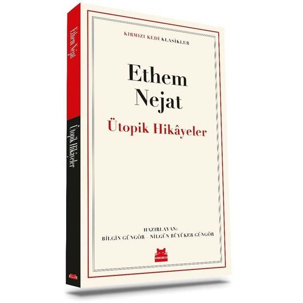 Ütopik Hikayeler - Kırmızı Kedi Klasikler | Kırmızı Kedi