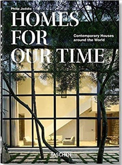 Homes For Our Time. Contemporary Houses around the World. 40th Ed. | Taschen GmbH (Ciltli)