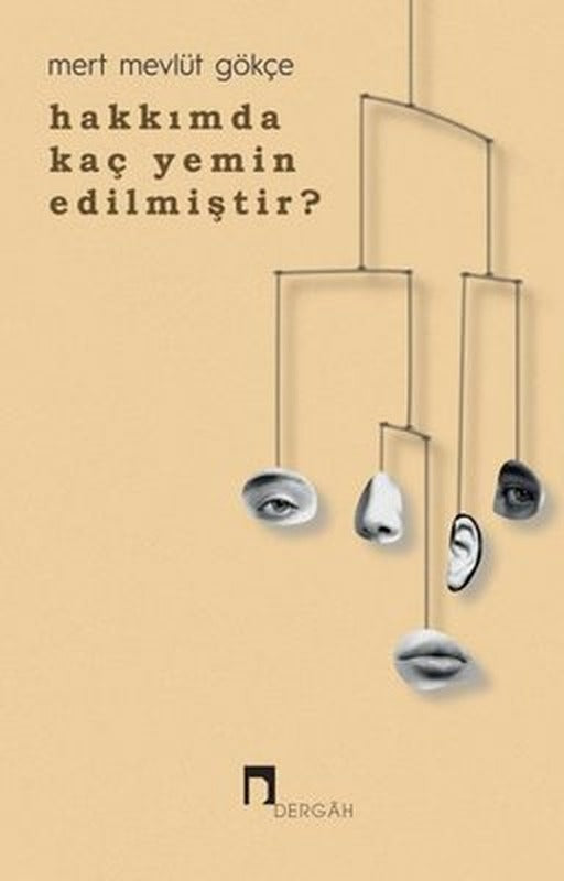 Hakkımda Kaç Yemin Edilmiştir? | Dergah Yayınları