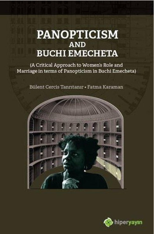 Panopticism and Buchi Emecheta | Hiperlink (İnce Kapak)