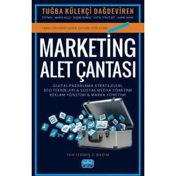 Marketing Alet Çantası: Dijital Pazarlama Stratejileri SEO Teknikleri Sosyal Medya & Marka ve Rekl | Nobel Akademik Yayıncılık (İnce Kapak)