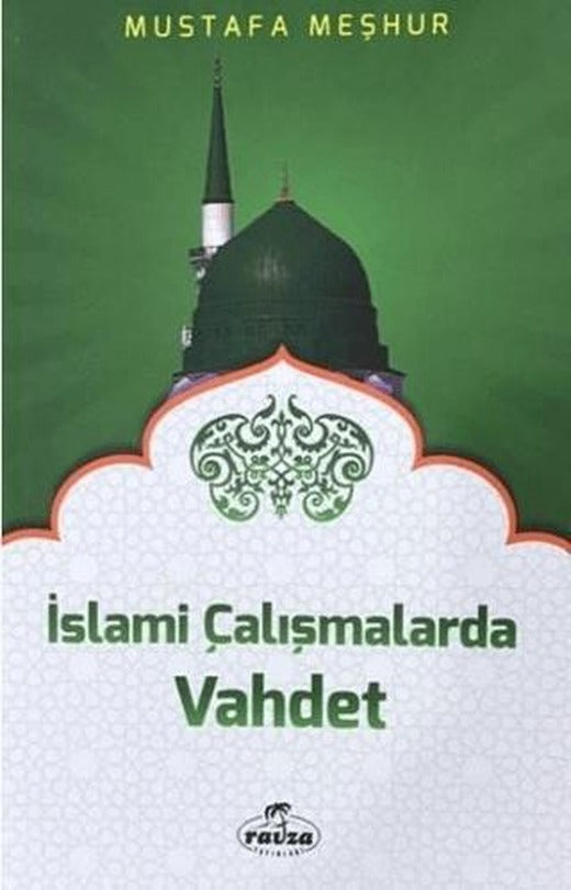 İslami Çalışmalarda Vahdet