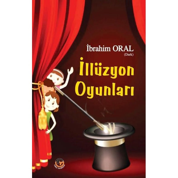 İllüzyon Oyunları | Tunç Yayıncılık (İnce Kapak)