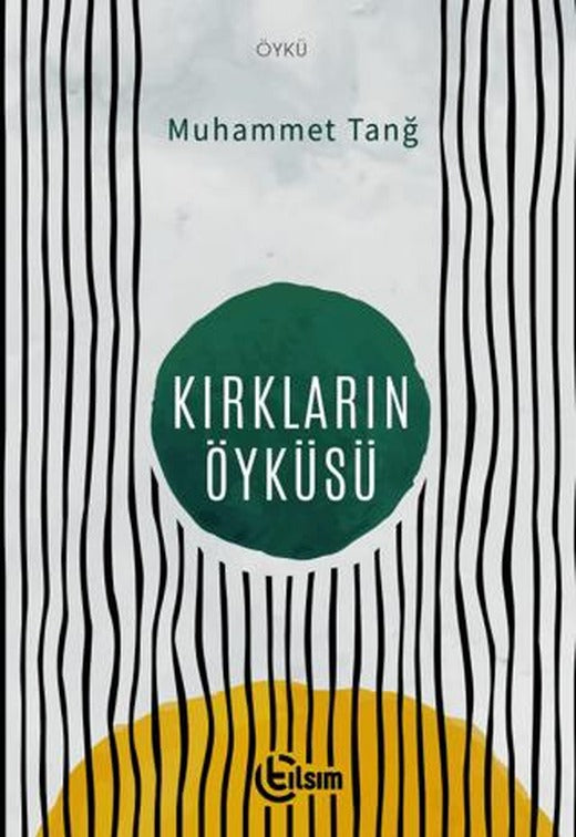 Kırkların Öyküsü