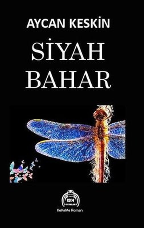 Siyah Bahar | Kekeme Yayınları