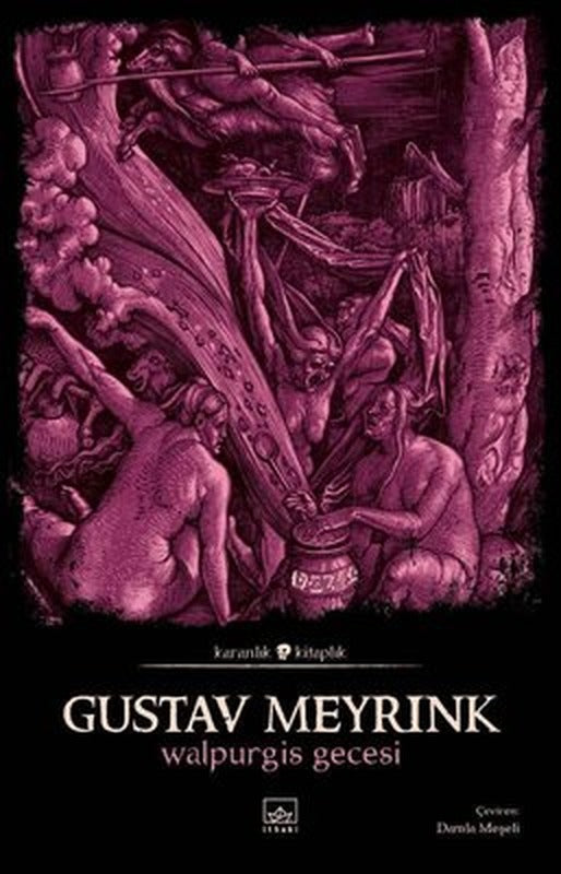 Walpurgis Gecesi - Karanlık Kitaplık | İthaki Yayınları