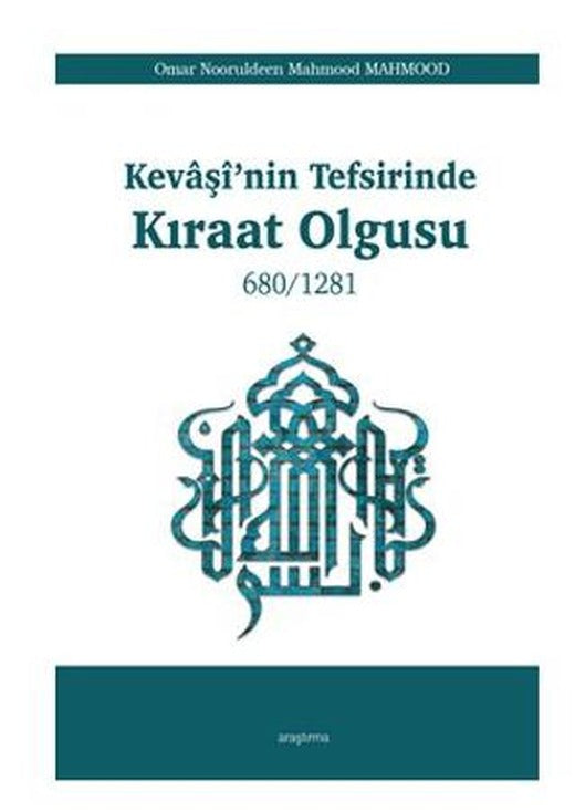 Kevaşi’nin Tefsirinde Kıraat Olgusu | Araştırma Yayınları (Ciltsiz)