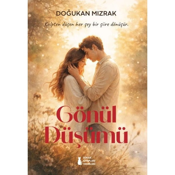Gönül Düşümü | Sokak Kitapları Yayınları (İnce Kapak)
