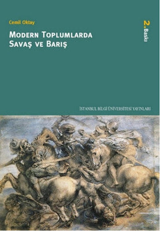 Modern Toplumlarda Savaş ve Barış | İstanbul Bilgi Üniv.Yayınları