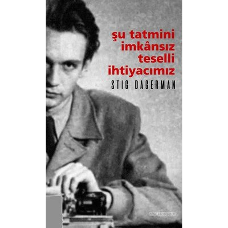 Şu Tatmini İmkansız Teselli İhtiyacımız | Kafe Kültür Yayıncılık (İnce Kapak)