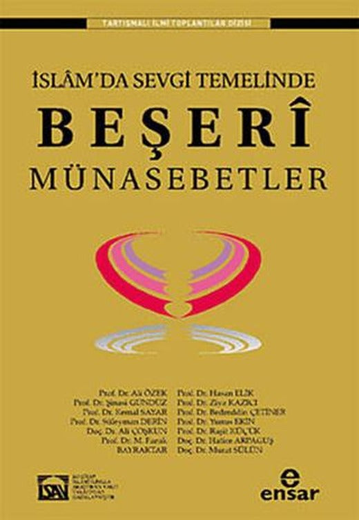İslam’da Sevgi Temelinde Beşeri Münasebetler | Ensar Neşriyat (Ciltsiz)