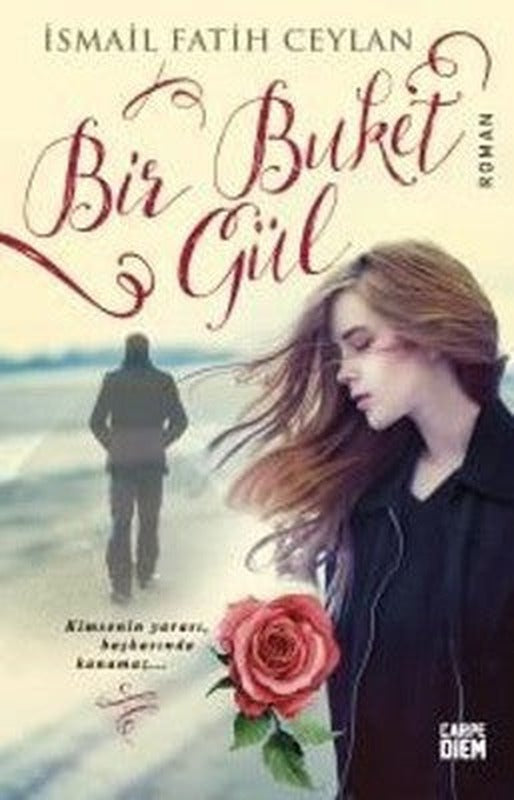 Bir Buket Gül | Carpediem Kitap