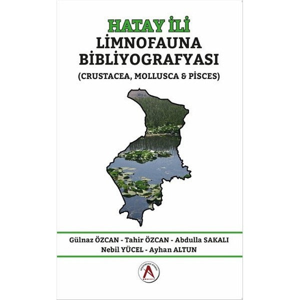 Hatay İli Limnofauna Bibliyografyası