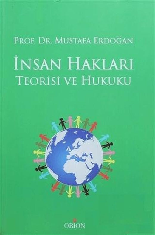 İnsan Hakları Teorisi ve Hukuku