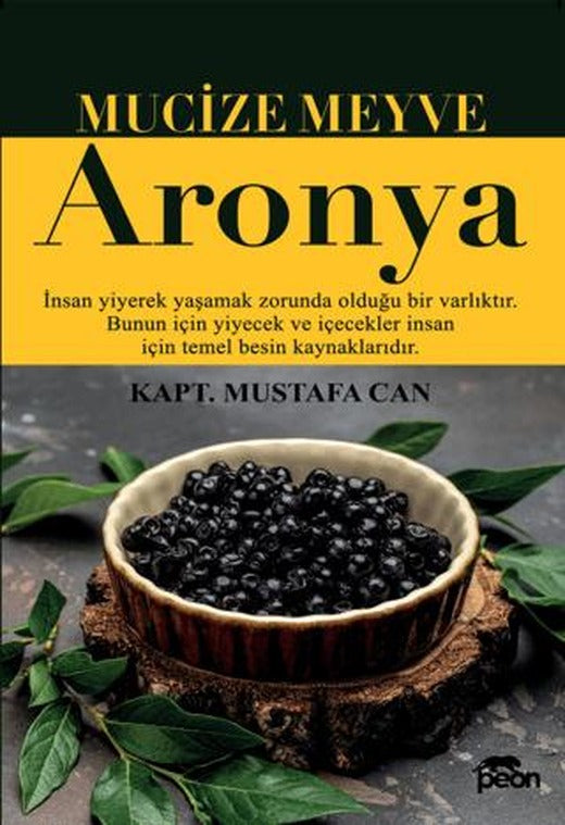 Mucize Meyve Aronya | Peon Kitap (Ciltsiz)