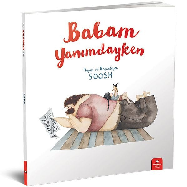 Babam Yanımdayken | Redhouse Kidz Yayınları