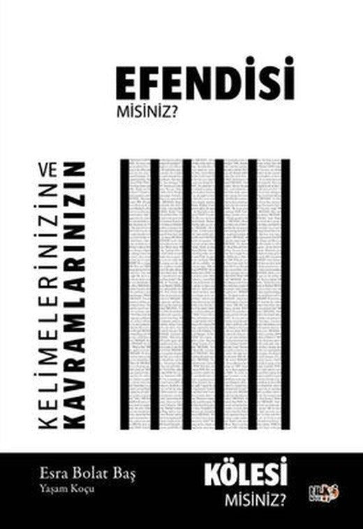 Kelimelerinizin ve Kavramlarınızın Kölesi misiniz Yoksa Efendisi misiniz? | Tilki Kitap (İnce Kapak)