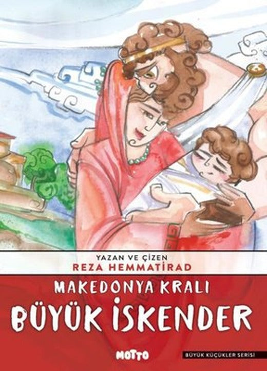 Makedonya Kralı Büyük İskender | Motto Yayınları