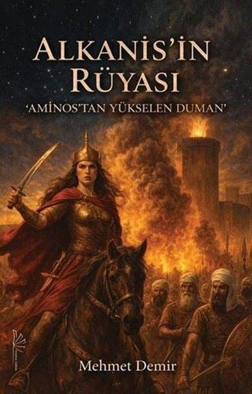 Alkanis'in Rüyası - Aminos'tan Yükselen Duman | Yertinç Kültür (İnce Kapak)