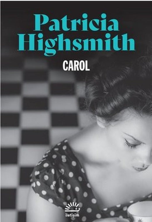 Carol | İletişim Yayınları (İnce Kapak)