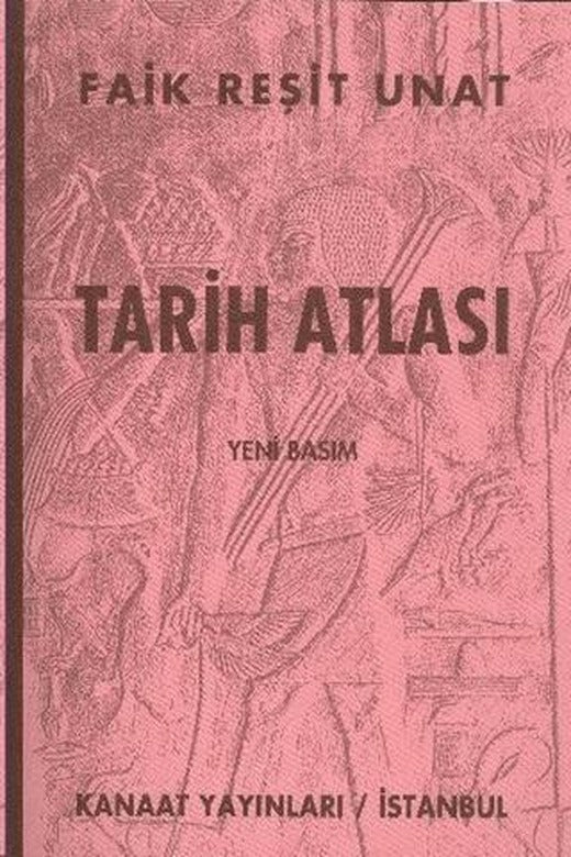 Tarih Atlası (Yeni Basım) | Kanaat Yayınları (Ciltsiz)