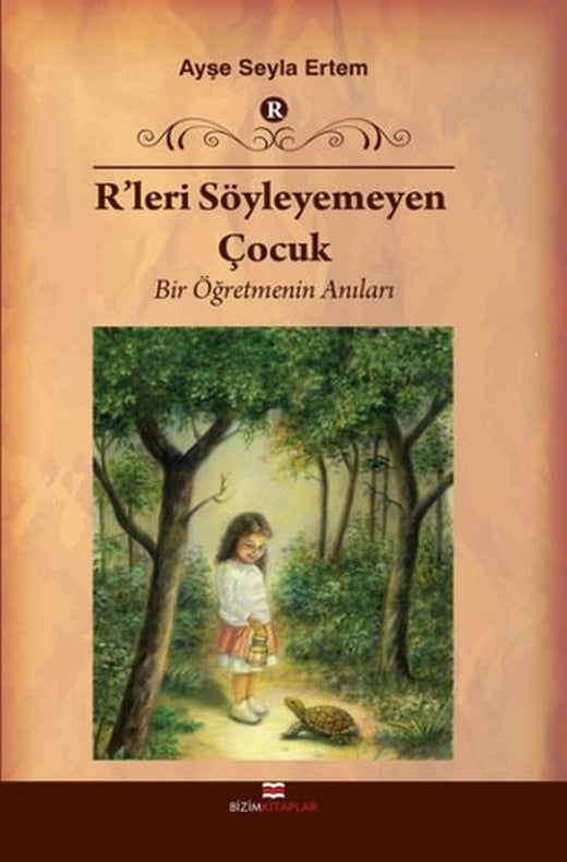 R'leri Söyleyemeyen Çocuk | Bizim Kitaplar (İnce Kapak)