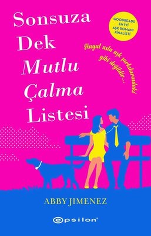 Sonsuza Dek Mutlu Çalma Listesi | Epsilon Yayınevi