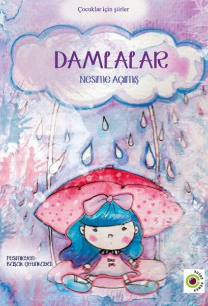 Damlalar - Nesime Açılmış kitap kapağı