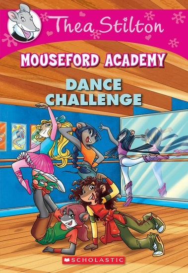 Dance Challenge (Thea Stilton Mouseford Academy #4 kitap kapağı