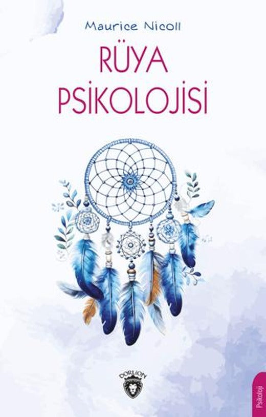 Rüya Psikolojisi | Dorlion Yayınları (Ciltsiz)