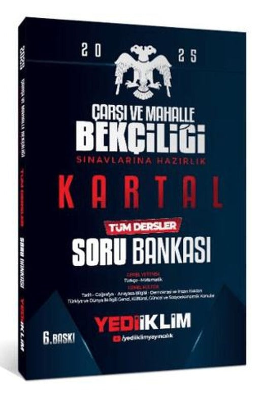 2025 Genel Yetenek Genel Kültür Çarşı ve Mahalle Bekçiliği Sınavlarına Hazırlık Kartal Tüm Dersler Soru Bankası