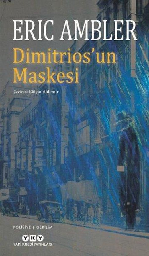 Dimitriosun Maskesi | Yapı Kredi Yayınları (İnce Kapak)