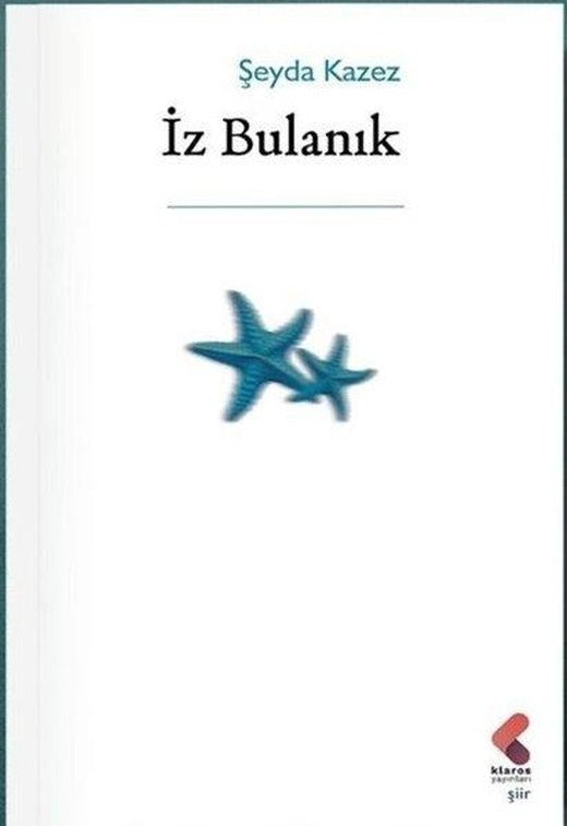 İz Bulanık | Klaros Yayınları (İnce Kapak)