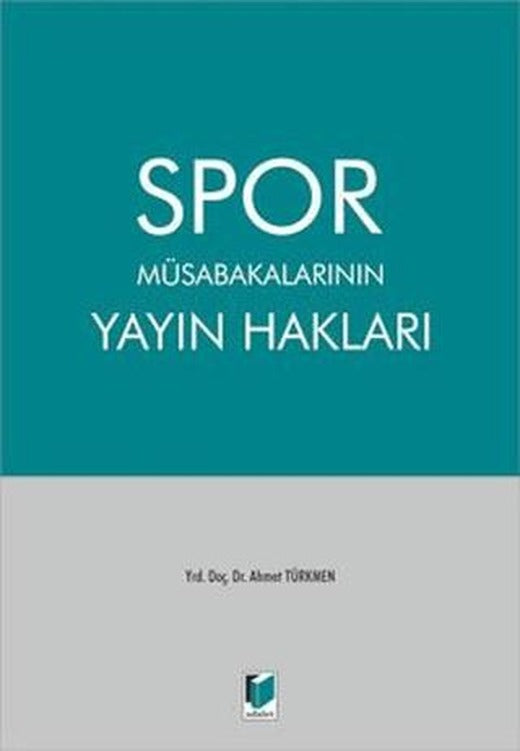 Spor Müsabakalarının Yayın Hakları
