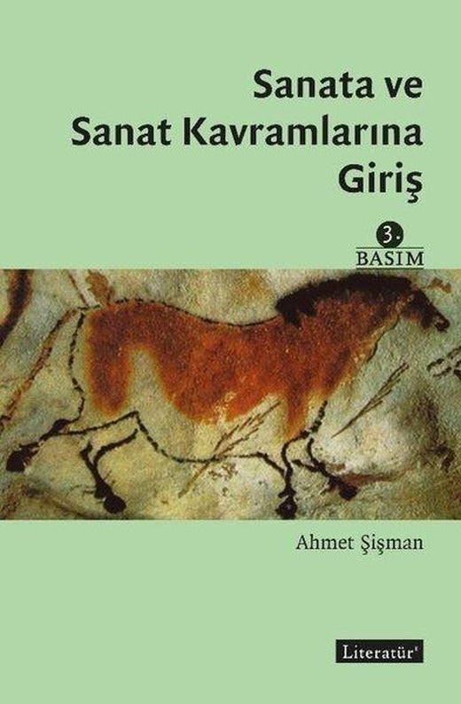 Sanata ve Sanat Kavramlarına Giriş | Literatür Yayıncılık (İnce Kapak)