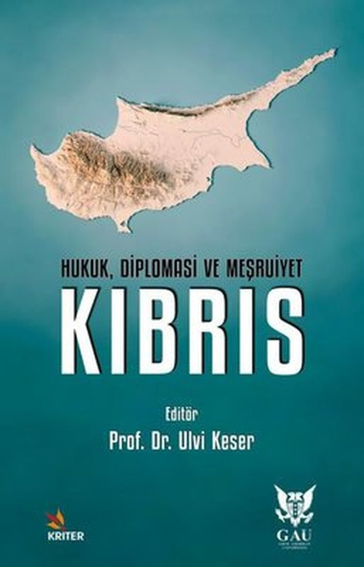 Kıbrıs: Hukuk Diplomasi ve Meşruiyet | Kriter