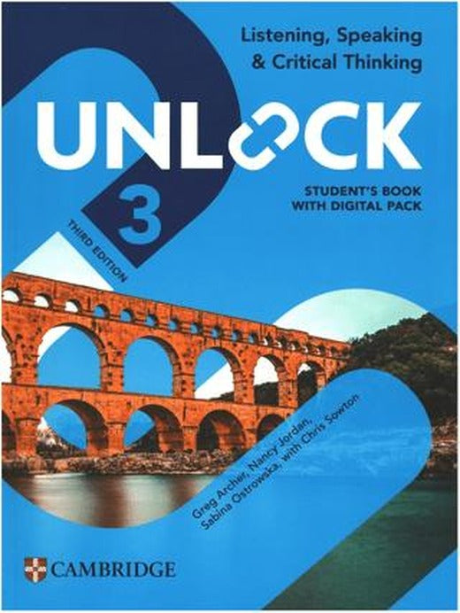 Unlock 3 Listening - Speaking and Critical Thinking Student's Book with Digital Pack (3rd)