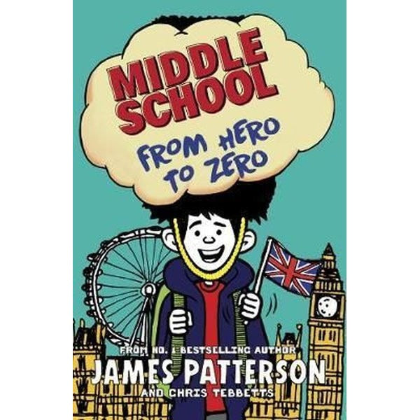 Middle School: From Hero to Zero: (Middle School 10) | Random House (İnce Kapak)
